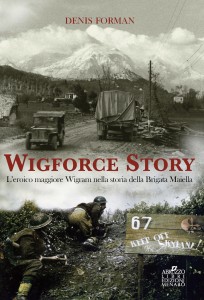 “WIGFORCE STORY”, di Denis Forman, D’Abruzzo Edizioni Menabò 2012