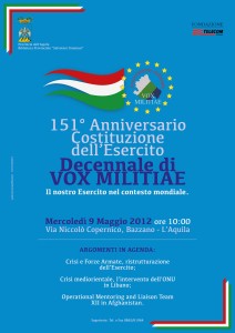 151° ANNIVERSARIO DELL’ESERCITO – DECENNALE DI VOX MILITIAE