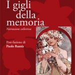 I GIGLI DELLA MEMORIA