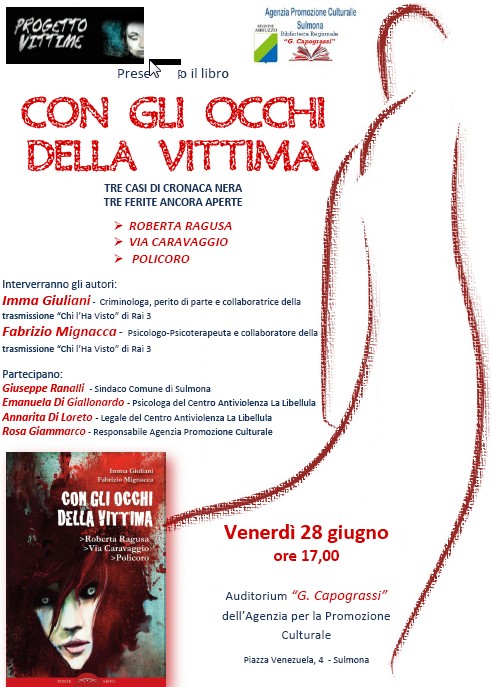 “Con gli occhi della vittima” – di Imma Giuliani e Fabrizio Mignacca