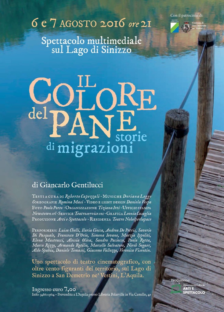 “Il Colore del Pane – storie di migrazioni” : spettacolo multimediale sul Lago Sinizzo.
