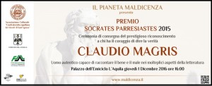 CLAUDIO MAGRIS GIOVEDI’ 1 DICEMBRE ALL’AQUILA  PER RITIRARE IL “SOCRATES PARRESIASTES” 2015  IL PREMIO A CHI HA IL CORAGGIO DI DIRE LA VERITA’.