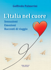 “L’Italia nel cuore”. Il nuovo libro di Goffredo Palmerini prossimo all’uscita.  Migrazioni ieri e oggi nelle pagine di Goffredo Palmerini.