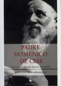 Il cappuccino apostolo del Volto Santo, dalla vita parallela a quella di Padre Pio.