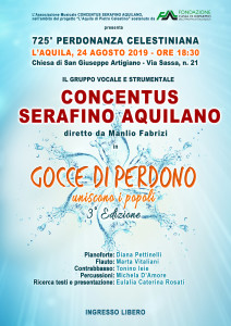 L’AQUILA, ALLA PERDONANZA CELESTINIANA IL CONCERTO ”GOCCE DI PERDONO UNISCONO I POPOLI”.