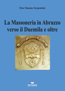 LIBRI. La Massoneria in Abruzzo verso il Duemila e oltre.