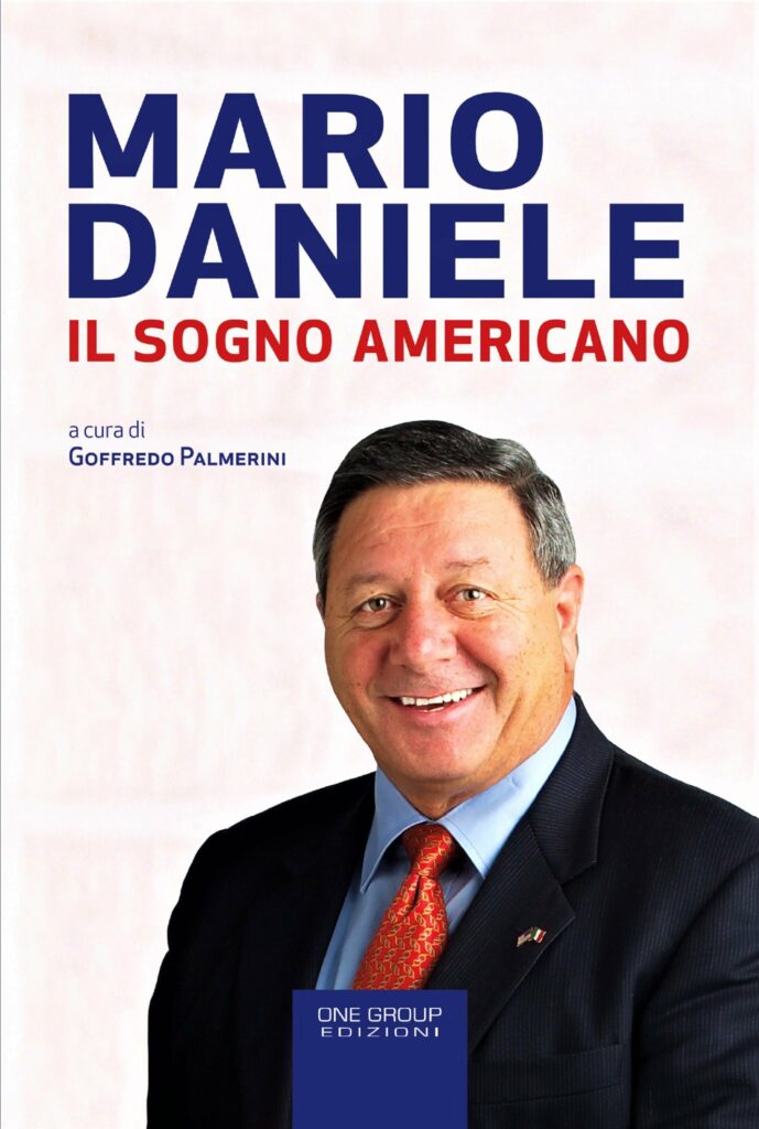 “Mario Daniele, il sogno americano”