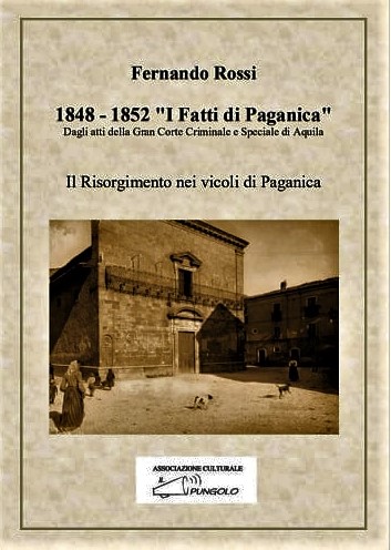 I FATTI DI PAGANICA 1848-1852