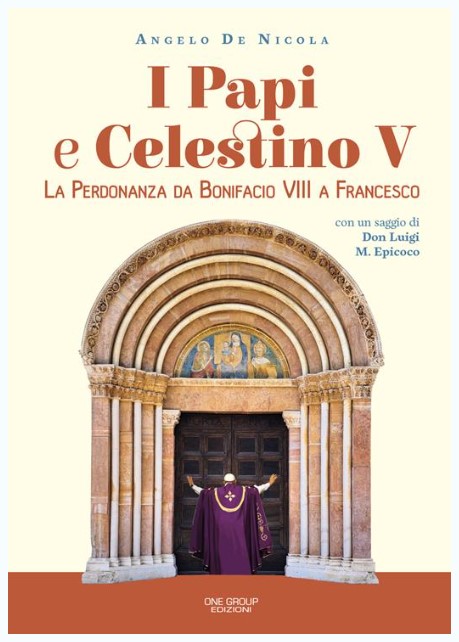 “I PAPI E CELESTINO V”, IL LIBRO “VI” DI ANGELO DE NICOLA… .