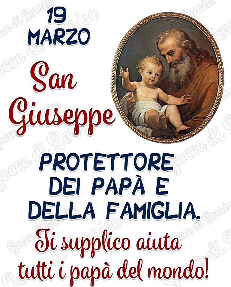 SAN GIUSEPPE E LA FESTA DEL PAPÀ