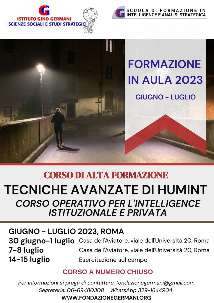 “Tecniche avanzate di HUMINT – Corso Operativo per l’Intelligence Istituzionale e Privata”